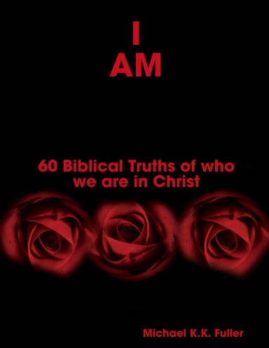 I AM