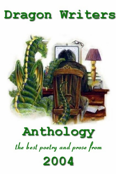 Dragon Writers 2004 Anthology