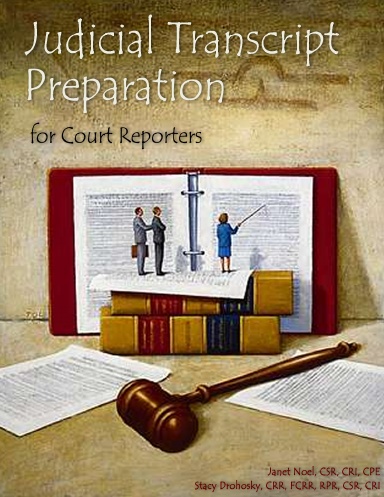 Judicial Transcript Preparation for Court Reporters