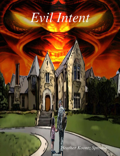 Evil Intent