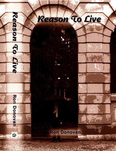 Reason To Live