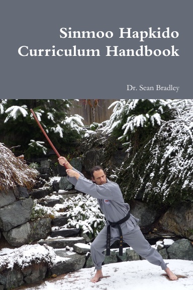 Sinmoo Hapkido Curriculum Handbook