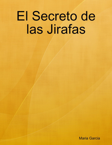 El Secreto de las Jirafas
