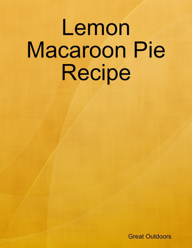Lemon Macaroon Pie Recipe