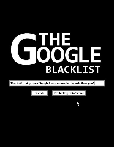 The Google Blacklist