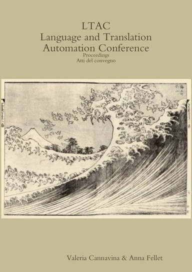 LTAC Language and Translation Automation Conference - Proceedings