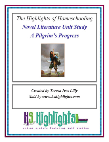 Novel Literature Unit Study A Pilgrim’s Progress