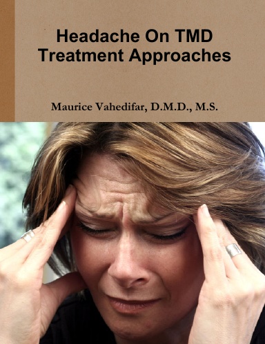 Headache On TMD  Treatment Approaches