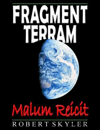Fragment Terram - Malum Reicit