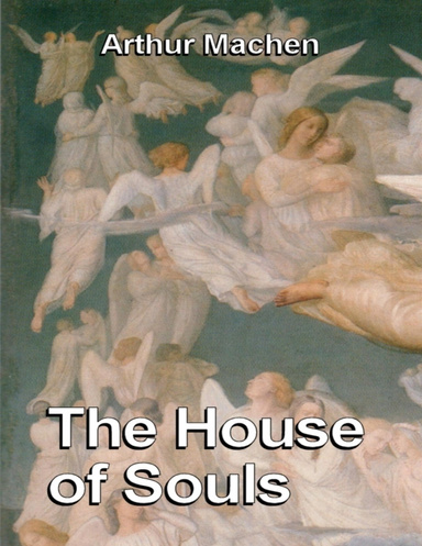 The House of Souls