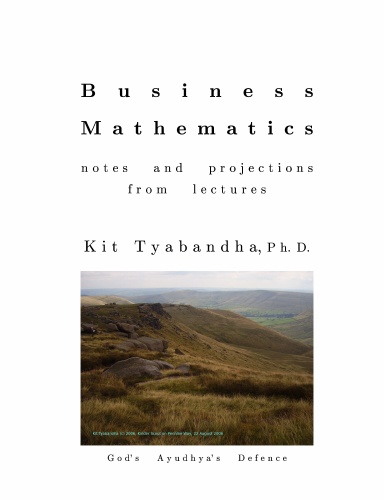 Business Mathematics, Notes and Projections from Lecture