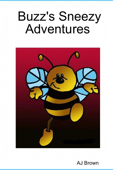 Buzz's Sneezy Adventures