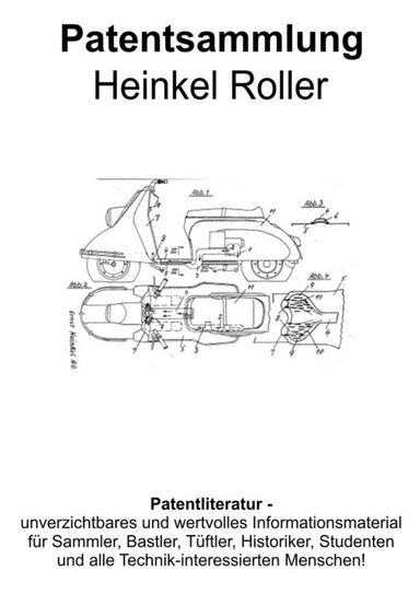 Heinkel Roller, Kleinfahrzeuge und Technikkomponenten Patentsammlung