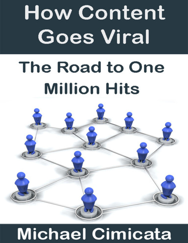 How Content Goes Viral: The Road to One Million Hits