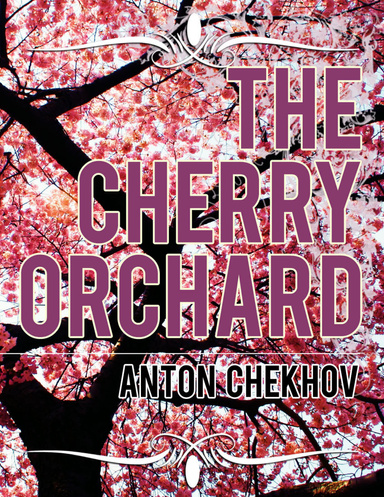The Cherry Orchard