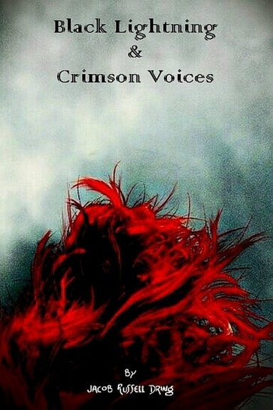 Black Lightning & Crimson Voices