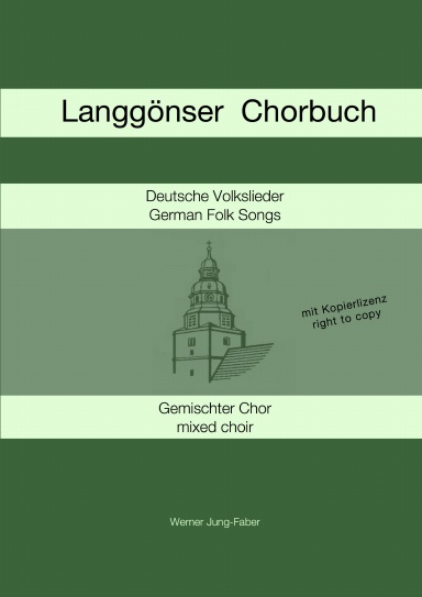 Langgönser Chorbuch für Gemischten Chor