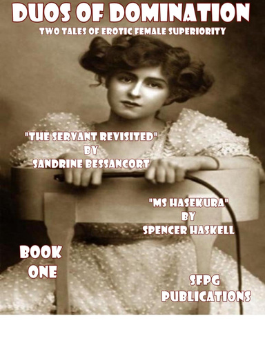 Duos of Domination - Two Tales of Erotic Female Superiority - Book One