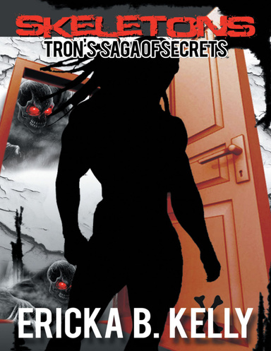 Skeletons: Tron’s Saga of Secrets