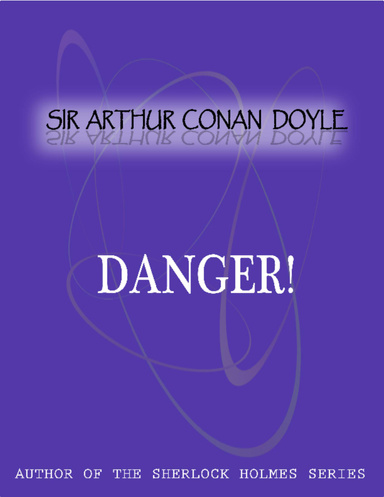 Danger! And Other Stories