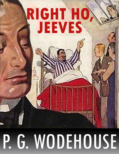 Right Ho, Jeeves