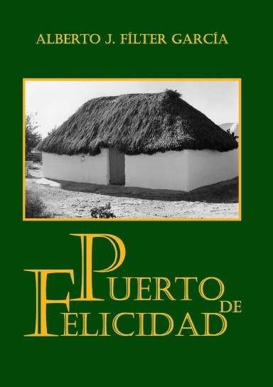 PUERTO DE FELICIDAD