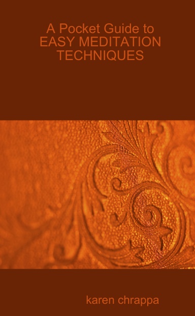 A Pocket Guide to EASY MEDITATION TECHNIQUES