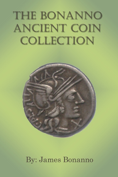 The Bonanno Ancient Coin Collection