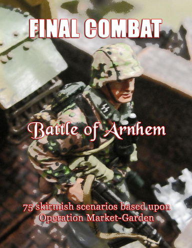Final Combat: Battle of Arnhem