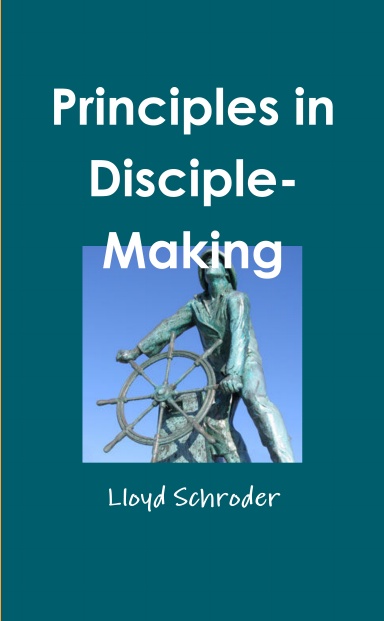 Principles in Disciple-Making