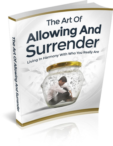 The Art Of Allowing And Surrender - AAA+++ Brand New