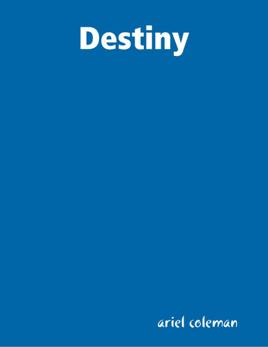 Destiny