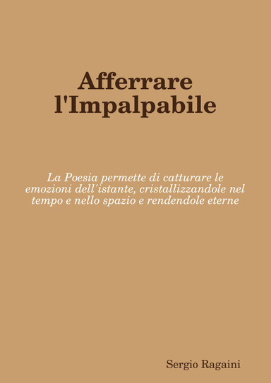 Afferrare l'Impalpabile