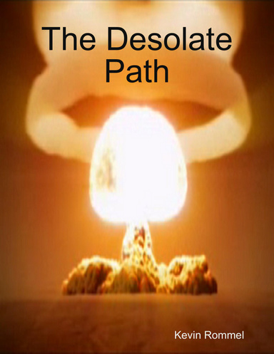 The Desolate Path