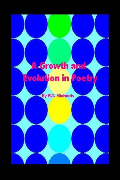 A Growth and Evolution in Poetry