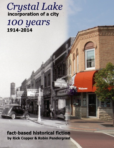 Crystal Lake Centennial 100 Years 1914-2014