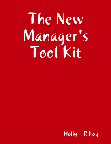 The New Manager's Tool Kit