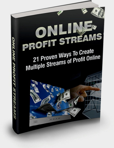 Online Profit Streams