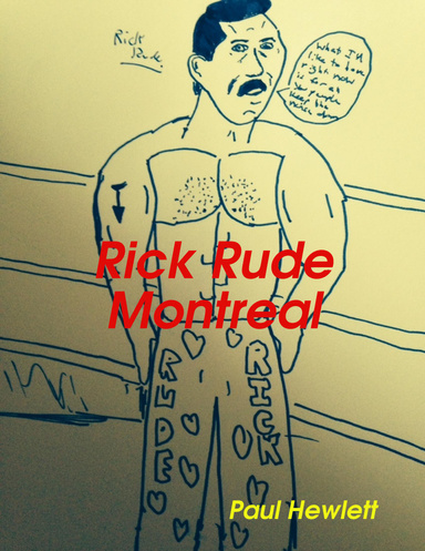 Rick Rude Montreal