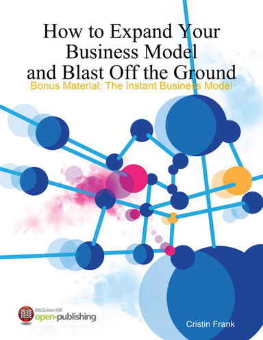 How to Expand Your Business Model and Blast Off the Ground