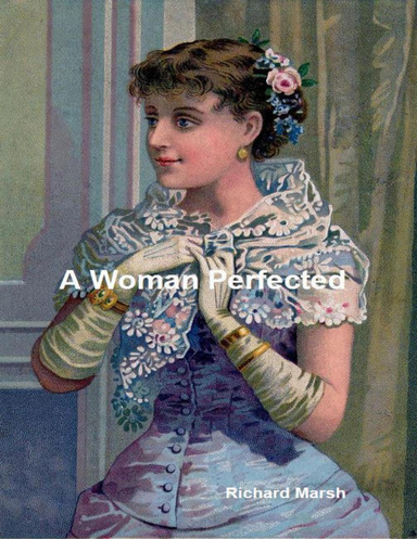 A Woman Perfected