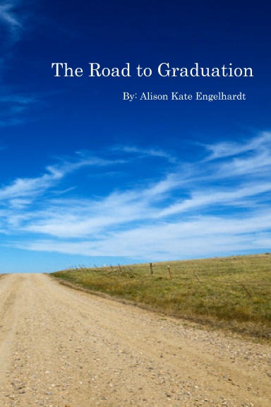 The Road to Graduation