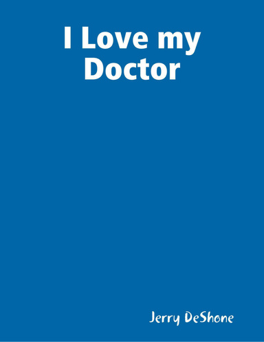 I Love my Doctor