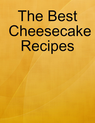The Best  Cheesecake Recipes
