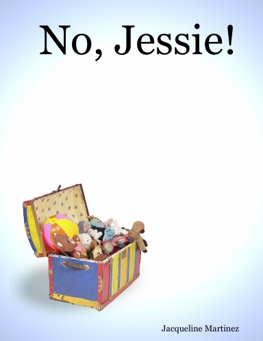 No, Jessie!