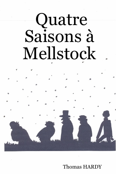 Quatre Saisons à Mellstock