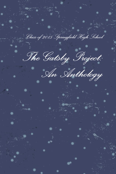 The Gatsby Project: An Anthology