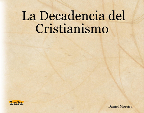 La Decadencia del Cristianismo