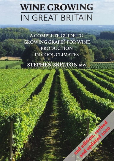 Wine Growing in Great Britain (2nd Edition)