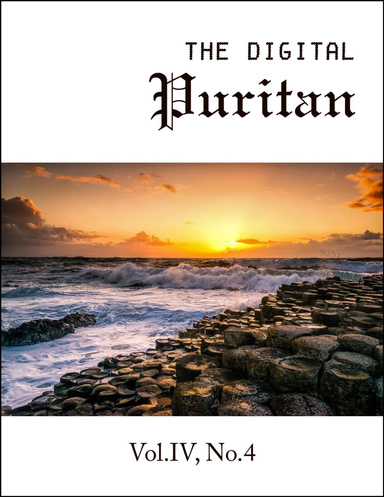 The Digital Puritan - Vol.IV, No.1